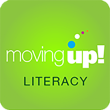 Moving Up! Literacy