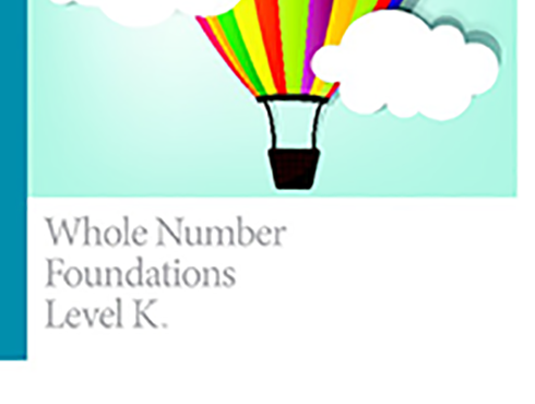 Whole Number Foundations Level K